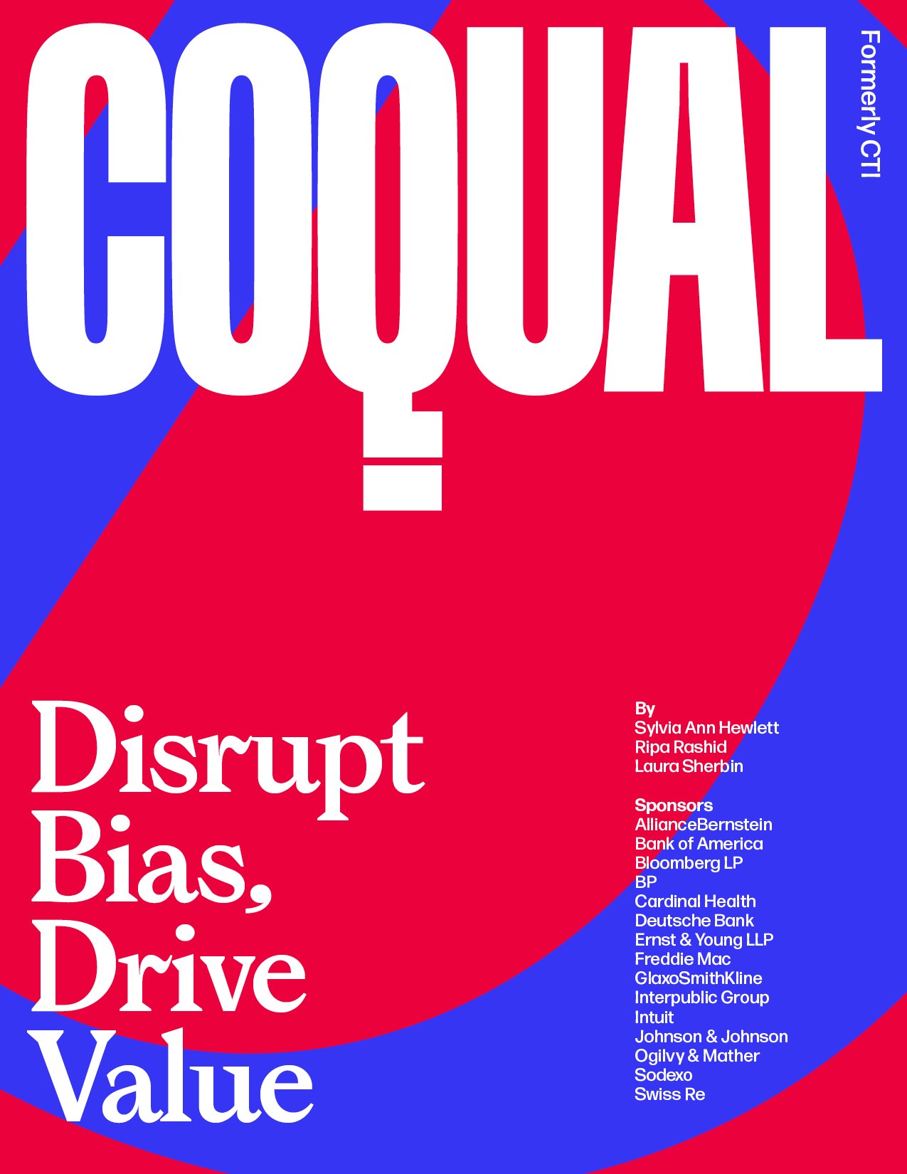 Cover of Disrupt Bias, Drive Value:  A New Path Toward Diverse, Engaged, and Fulfilled Talent