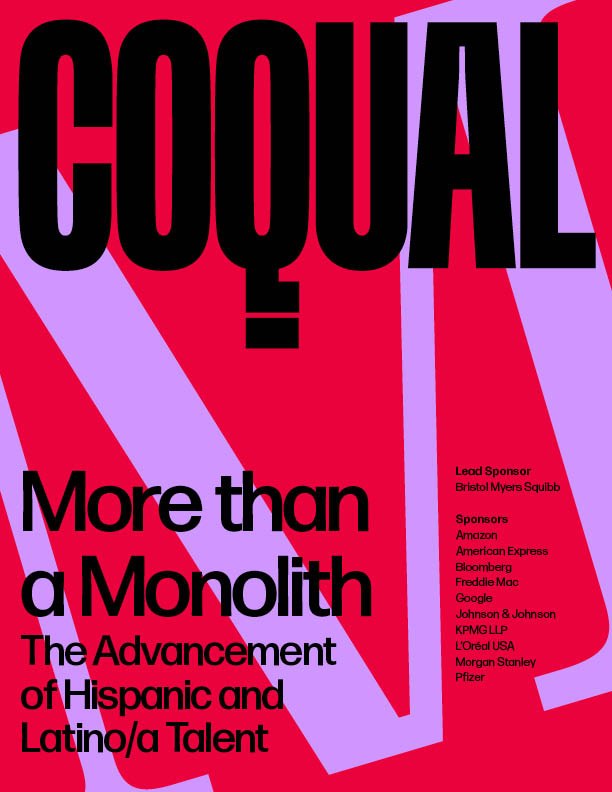 Cover of More than a Monolith The Advancement of Hispanic and Latino/a Talent